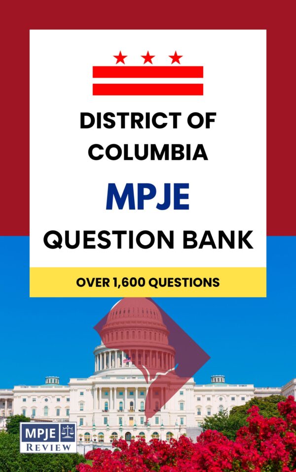 District of Columbia MPJE Question Bank & Full Access