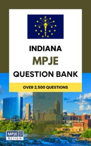 Indiana MPJE Question Bank & Full Access
