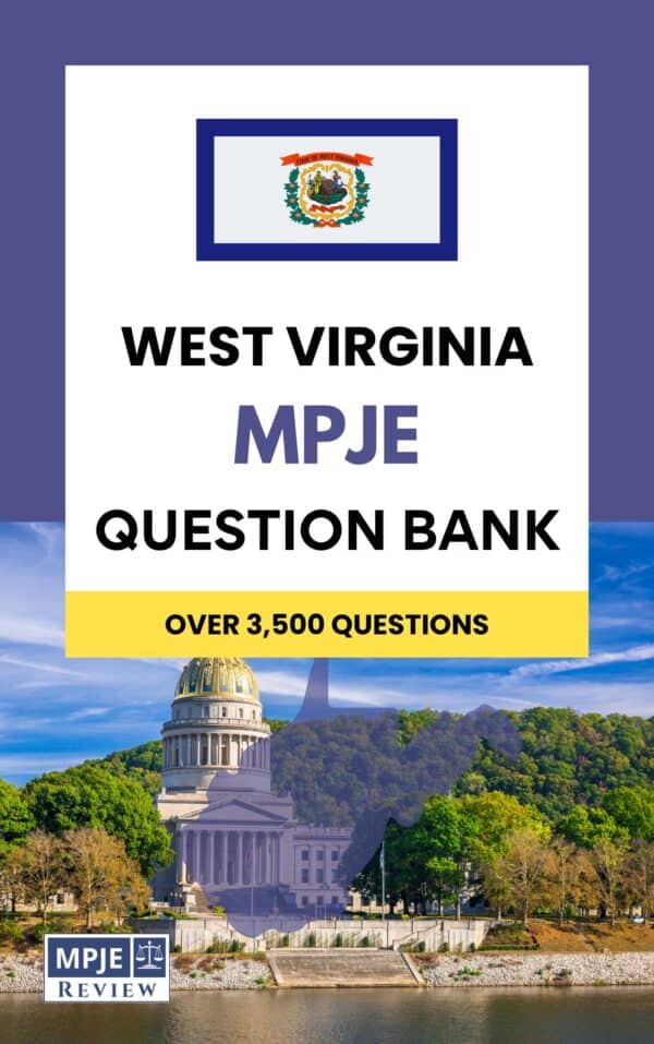 West Virginia MPJE Question Bank & Full Access