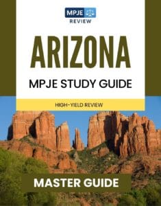 Arizona MPJE Study Guide