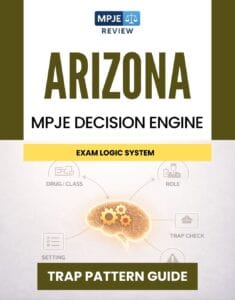 Arizona MPJE Decision Engine & Trap Guide