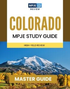 Colorado MPJE Study Guide