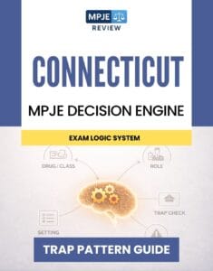 Connecticut MPJE Decision Engine & Trap Guide