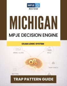 Michigan MPJE Decision Engine & Trap Guide