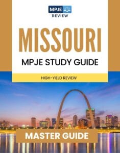 Missouri MPJE Study Guide