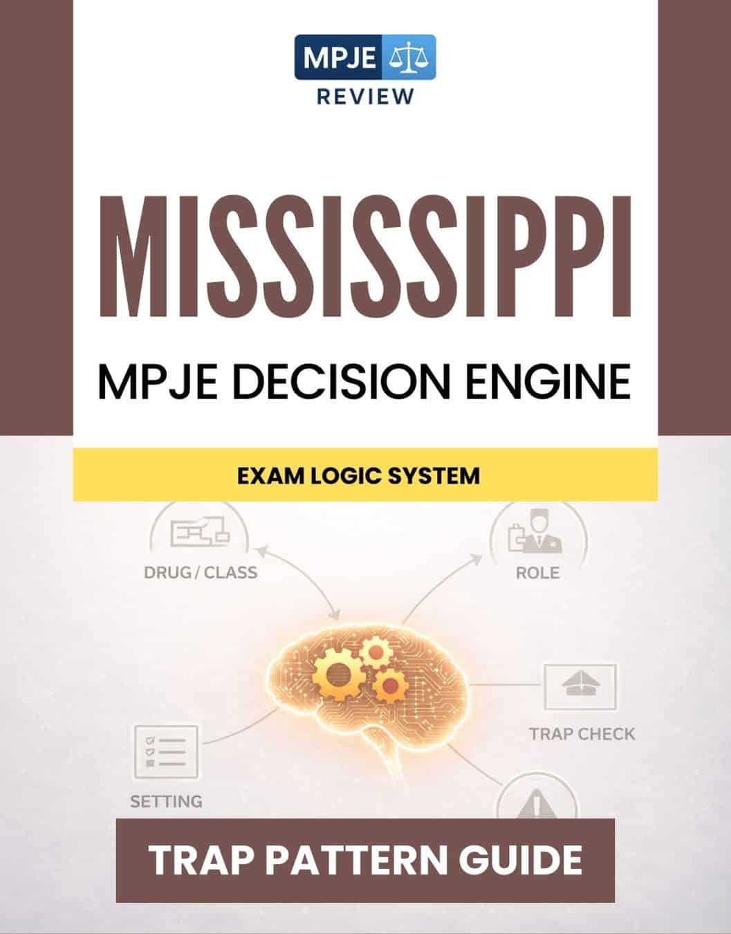 Mississippi MPJE Decision Engine & Trap Guide