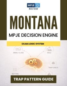 Montana MPJE Decision Engine & Trap Guide