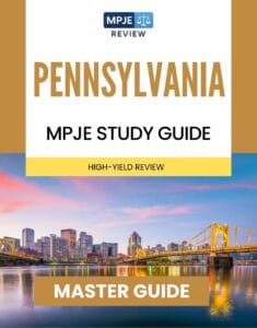 Pennsylvania MPJE Study Guide