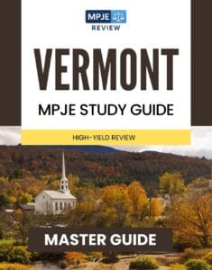 Vermont MPJE Study Guide
