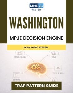 Washington MPJE Decision Engine & Trap Guide